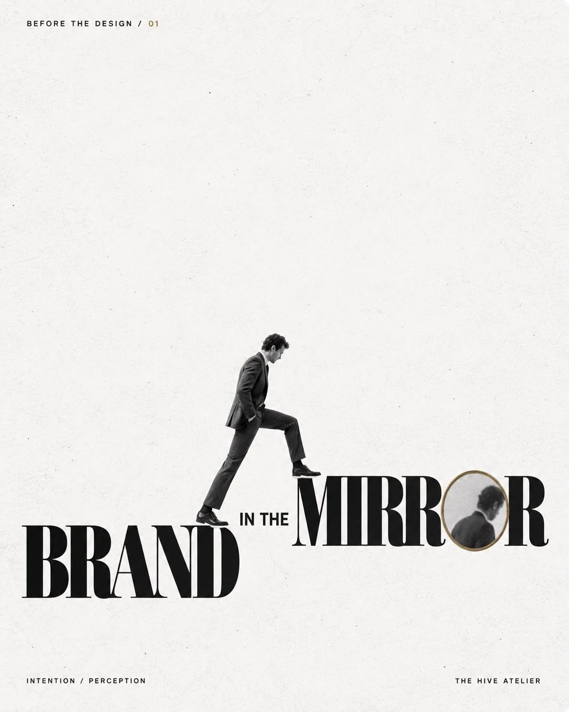 Poster: Brand in the mirror. A man steps from the word brand onto the word mirror.